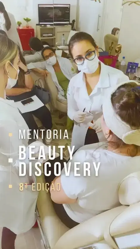 #tbt Mentoria Beauty Discovery – Oitava edição