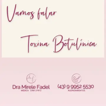Vamos falar de Toxina Botulínica?